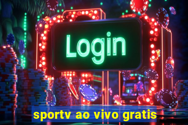 sportv ao vivo gratis